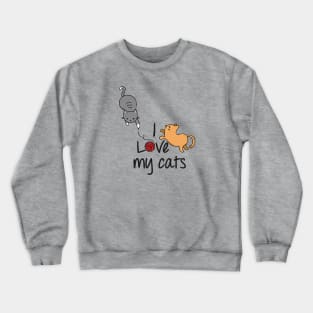 I love my cats cute design Crewneck Sweatshirt